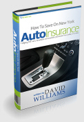 How to Save On New York Auto Insurance by Dave Williams